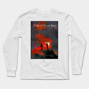 I Will Find You (The Last of the Mohicans) Long Sleeve T-Shirt